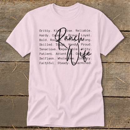 Pink t-shirt with "Ranch Life" and descriptive words like gritty, kind, brave, loyal.