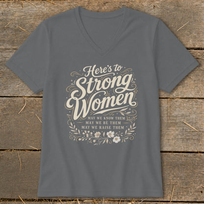 Grey t-shirt with "Here's to Strong Women" and floral design.