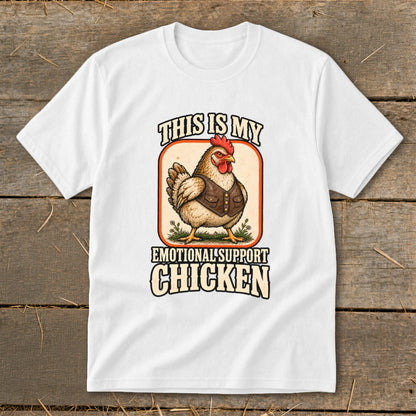 White t-shirt with "This is my emotional support chicken" text and a chicken graphic.