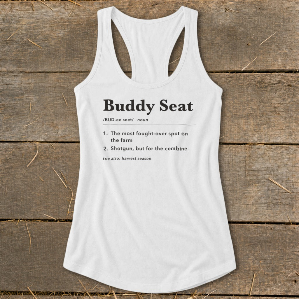 White tank top with "Buddy Seat" dictionary definition printed on it.