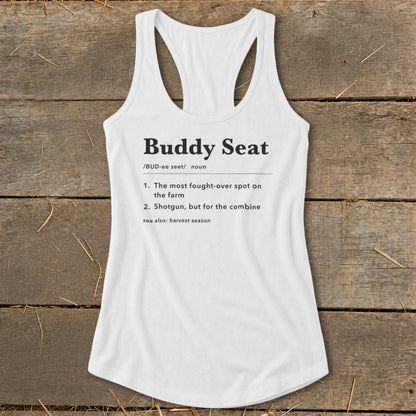 White tank top with "Buddy Seat" dictionary definition printed on it.