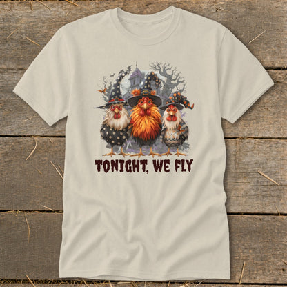Three chickens in witch hats with text "TONIGHT, WE FLY".
