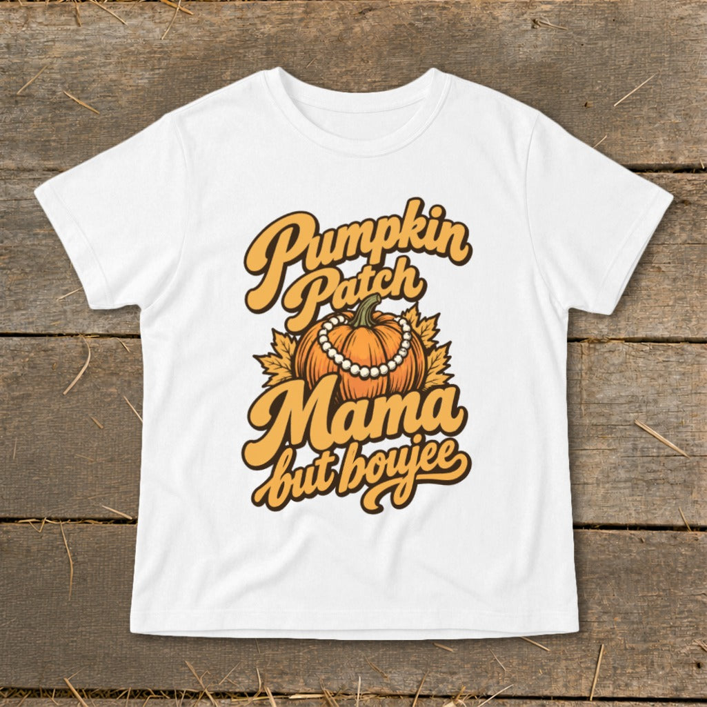 White t-shirt with "Pumpkin Patch Mama but boujee" text and pumpkin graphic.