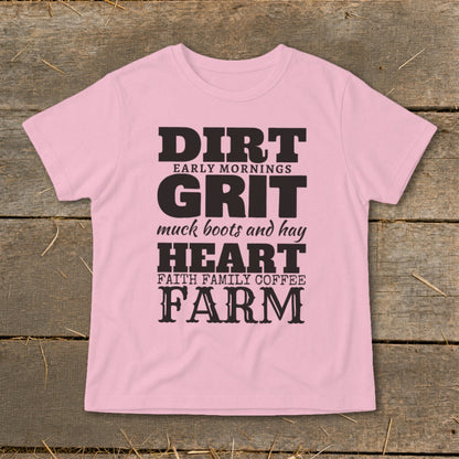 Pink t-shirt with black text: Dirt, Grit, Heart, Farm.