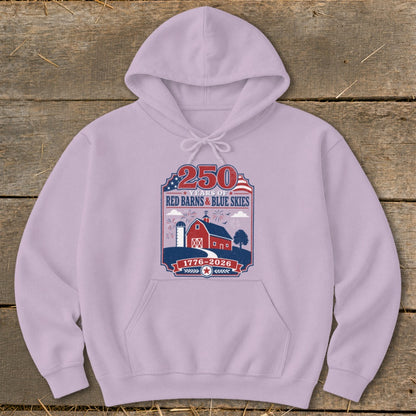 Lilac hoodie with "250 Years of Red Barns & Blue Skies 1776-2026" graphic.