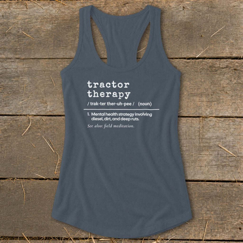 Grey tank top with "Tractor Therapy" definition printed in white text.