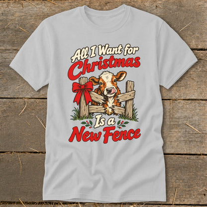 Cow peeking through a fence with text "All I Want for Christmas Is a New Fence".