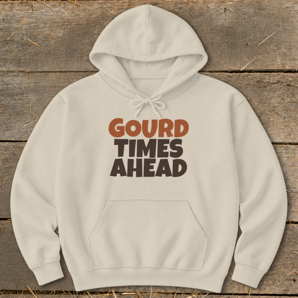 Cream hoodie with "GOURD TIMES AHEAD" text in brown and orange.