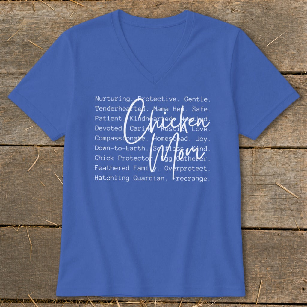Blue v-neck t-shirt with "Chicken Mom" in script and descriptive words.