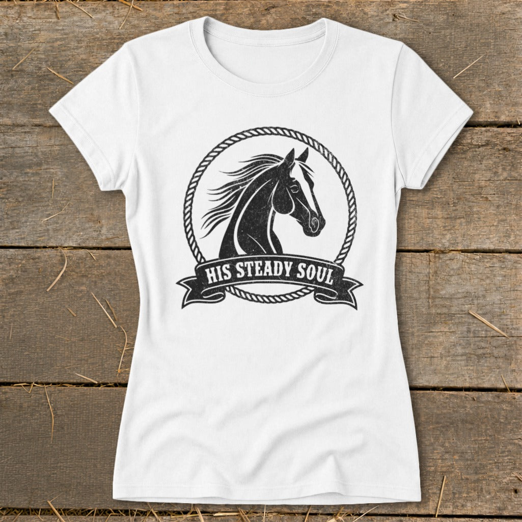 White t-shirt with black horse graphic and text "HIS STEADY SOUL".