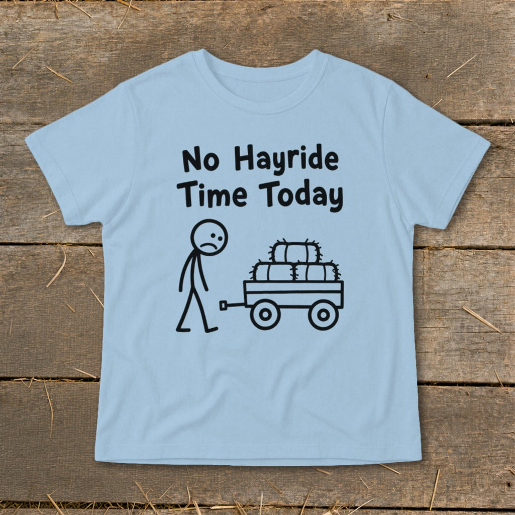 No Hayride Time Today Infant Tee