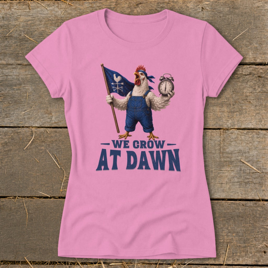 Chicken in overalls holding flag and alarm clock, "We Grow At Dawn" text.