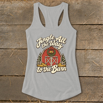 Gray tank top with red barn graphic and text "Jingle All the Way to the Barn".