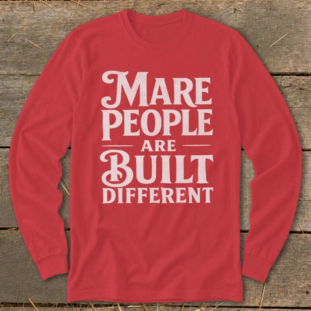 Red long-sleeve shirt with "Mare People Are Built Different" text.