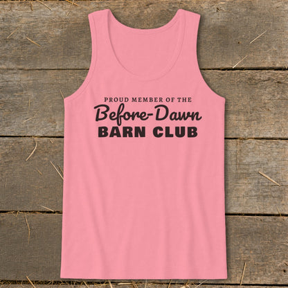 Pink tank top with black text: "PROUD MEMBER OF THE Before-Dawn BARN CLUB".