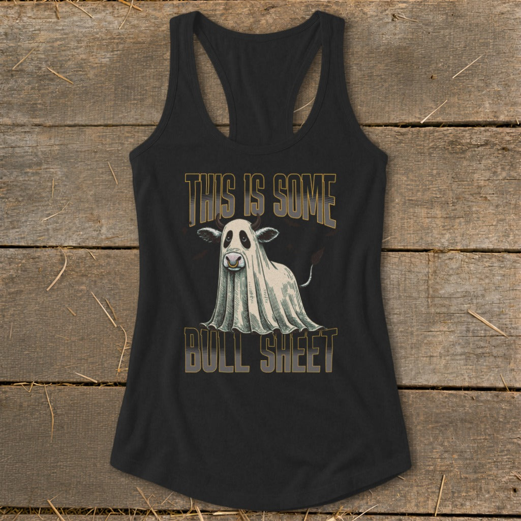 Black tank top with ghost cow graphic saying "THIS IS SOME BULL SHEET".