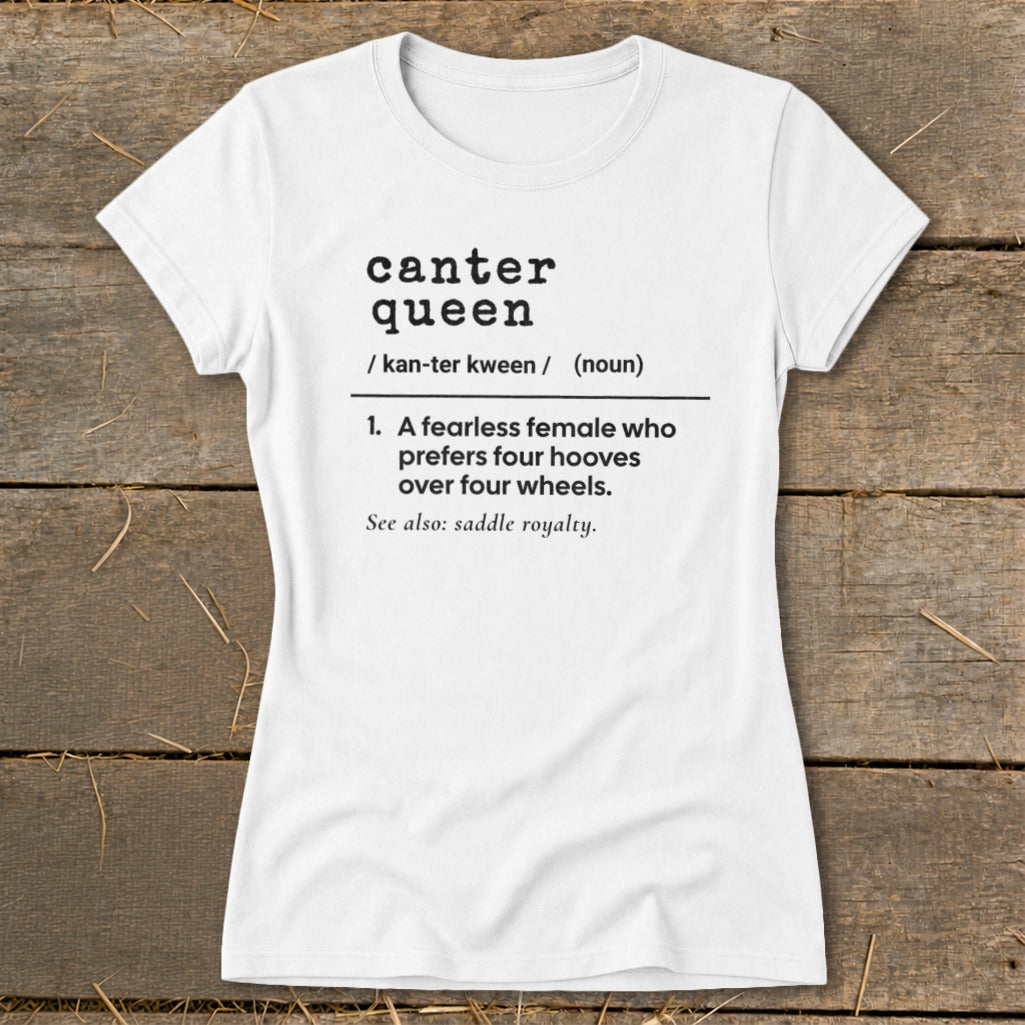 White t-shirt with dictionary definition of "canter queen."