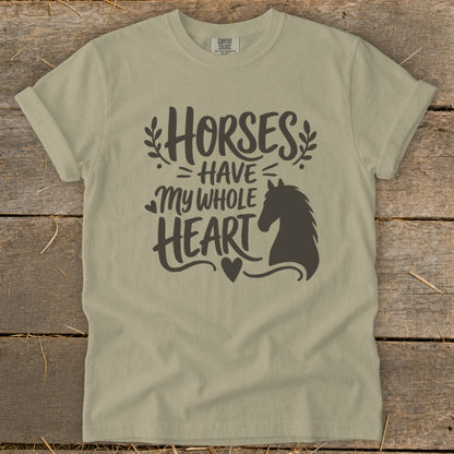 Tan t-shirt with "Horses Have My Whole Heart" text and horse silhouette.