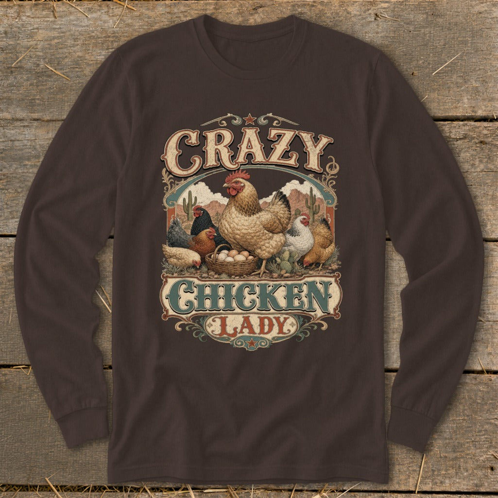 Brown long-sleeve shirt with "Crazy Chicken Lady" text and chickens around a basket of eggs.