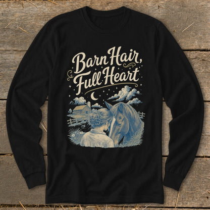 Long sleeve black t-shirt with "Barn Hair, Full Heart" text and horse and girl illustration.