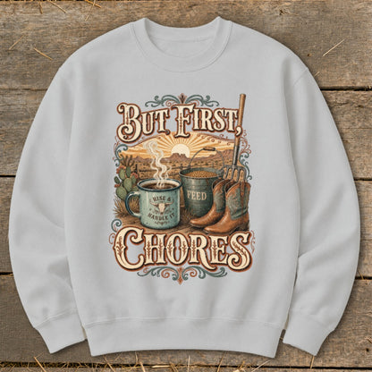 "But First, Chores" text with cowboy boots, coffee, and feed bucket in desert scene.
