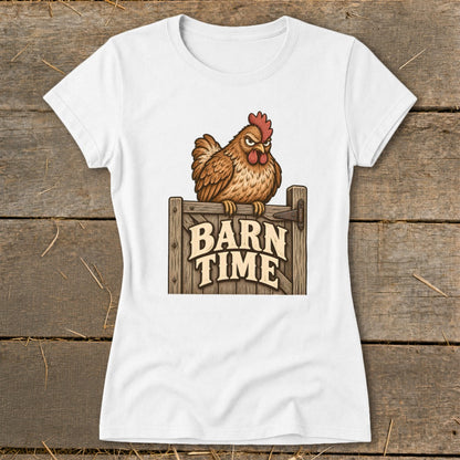 T-shirt with a cartoon chicken perched above the words "BARN TIME" on a wooden sign.