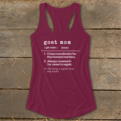 Maroon tank top with "goat mom" definition printed in white text.