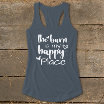 Gray tank top with white text: "the barn is my happy Place".