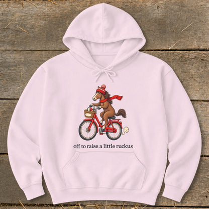 Off To Raise a Little Ruckus Hoodie