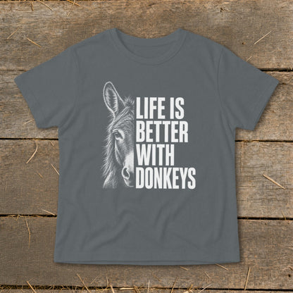 Charcoal t-shirt with a donkey illustration and the text "LIFE IS BETTER WITH DONKEYS".
