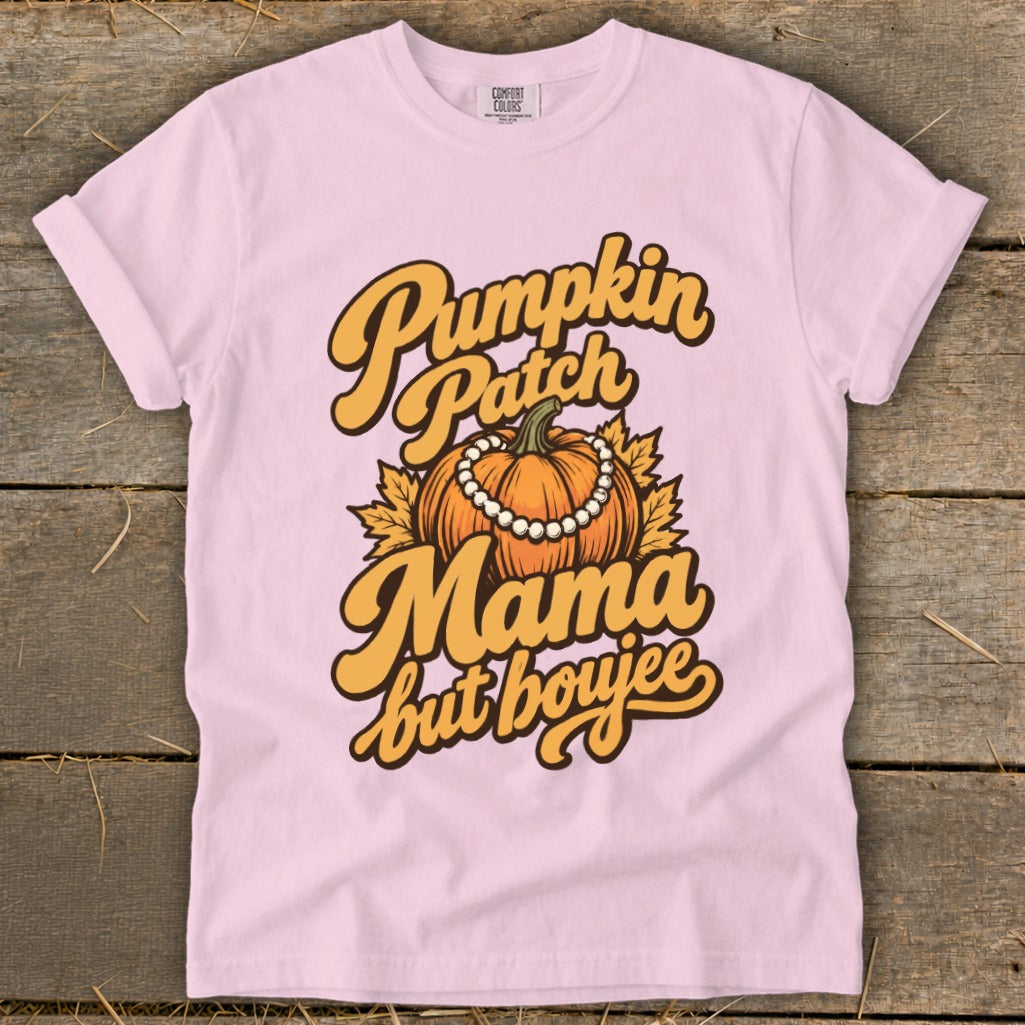 Pink t-shirt with "Pumpkin Patch Mama but boujee" text and pumpkin graphic.