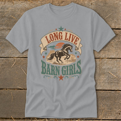 Gray t-shirt with "Long Live Barn Girls" text and a running horse graphic.
