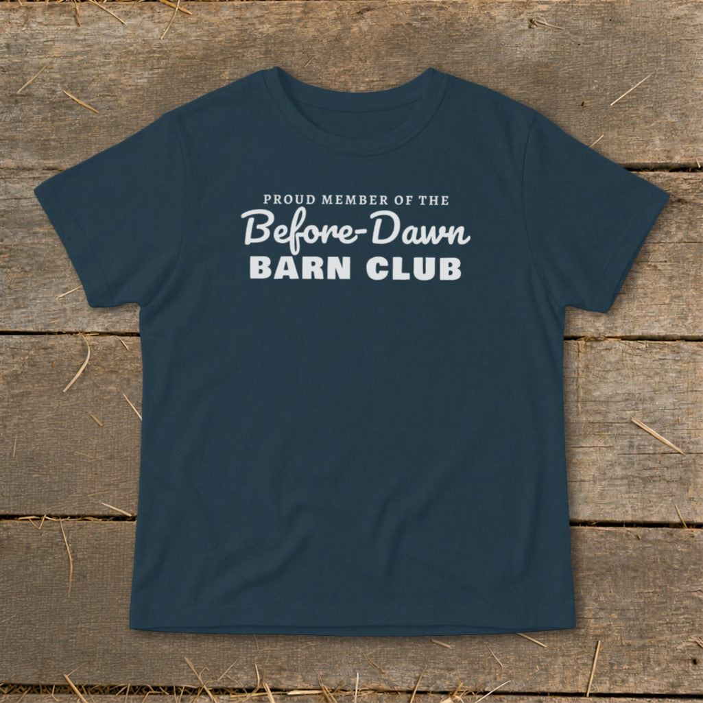 Navy t-shirt with white text reading "PROUD MEMBER OF THE Before-Dawn BARN CLUB."