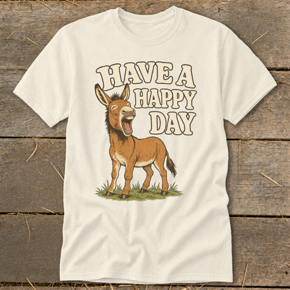 Cream t-shirt with a cartoon donkey and text "HAVE A HAPPY DAY".