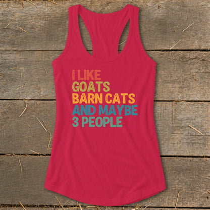 Pink tank top with text "I like goats, barn cats, and maybe 3 people".