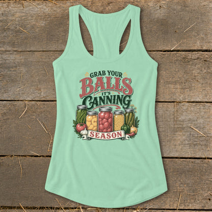 Mint tank top with text "Grab Your Balls It's Canning Season" and jars of vegetables.