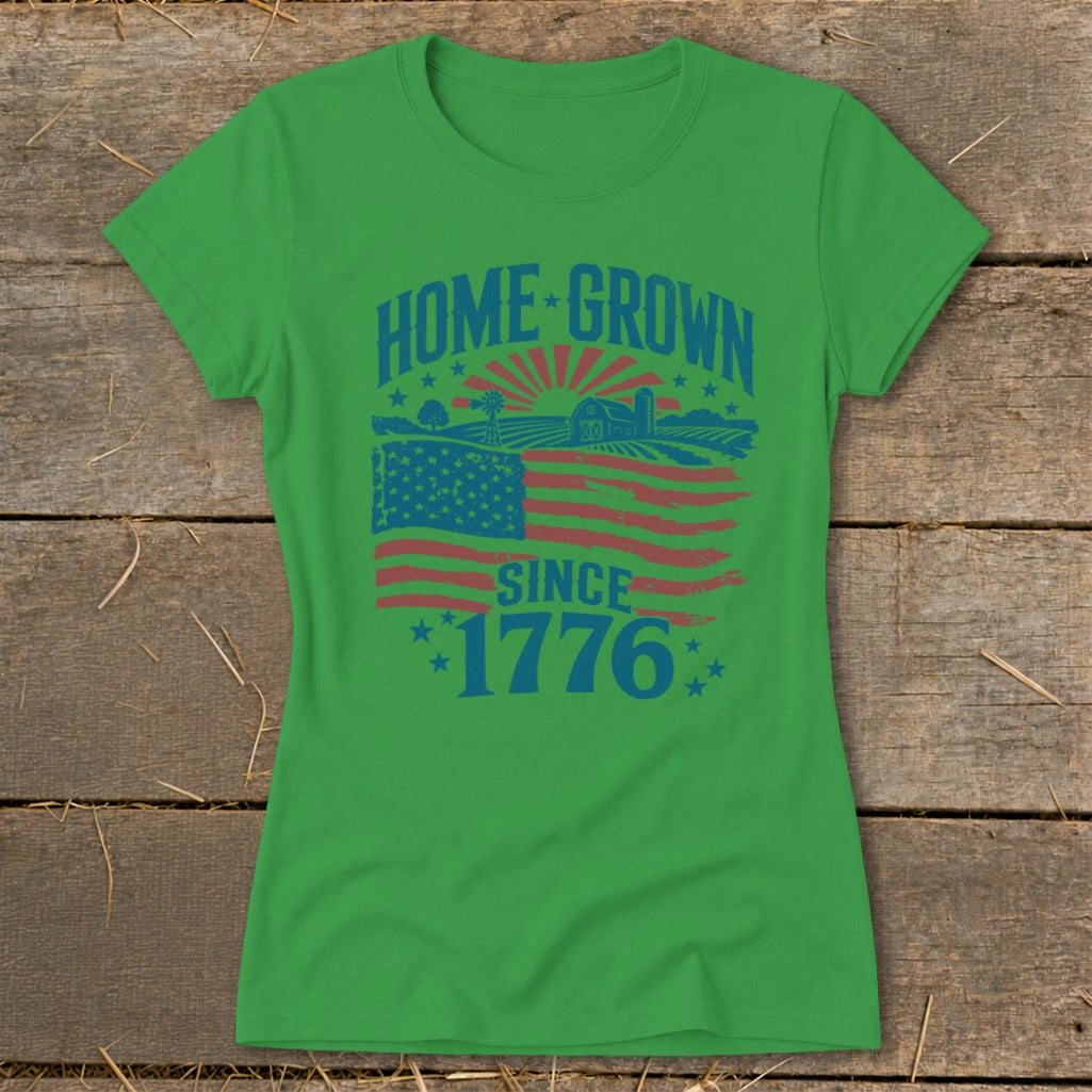 Green t-shirt with "HOME GROWN SINCE 1776" text and patriotic farm scene.