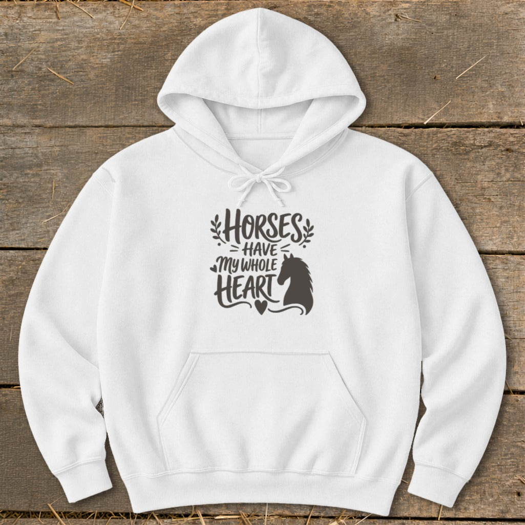 White hoodie with "Horses have my whole heart" text and horse silhouette graphic.