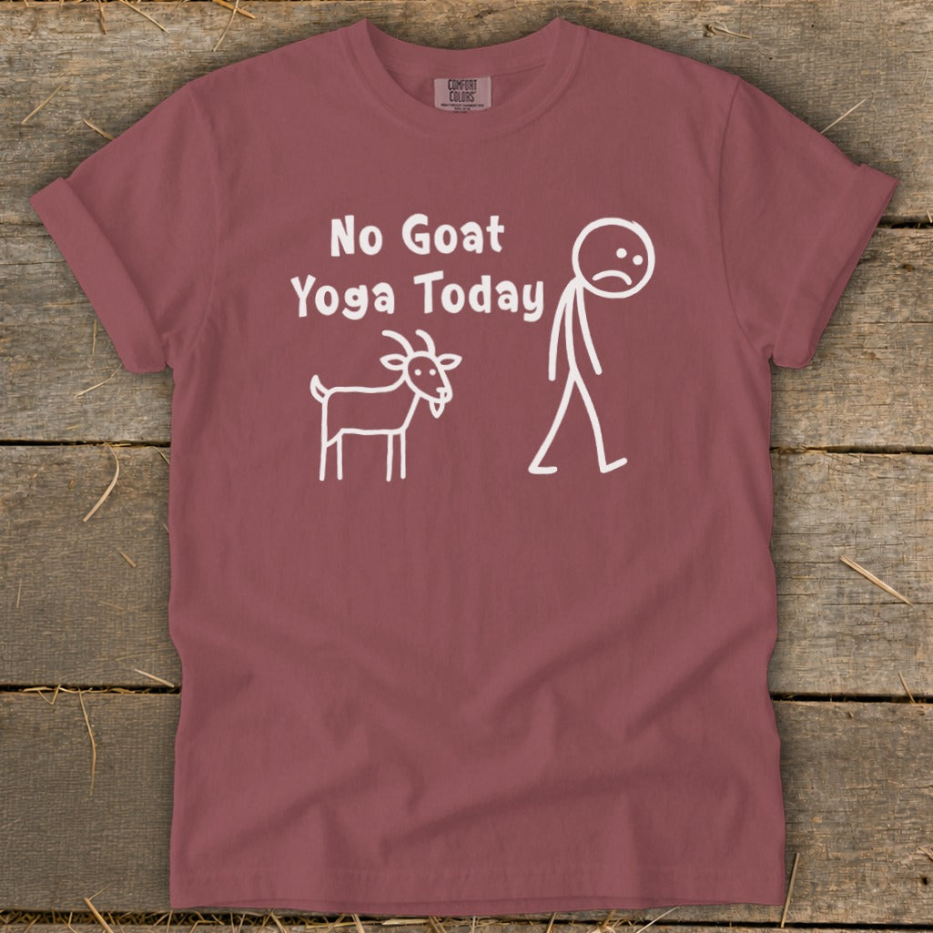T-shirt with white text "No Goat Yoga Today" and stick figures of a goat and sad person.