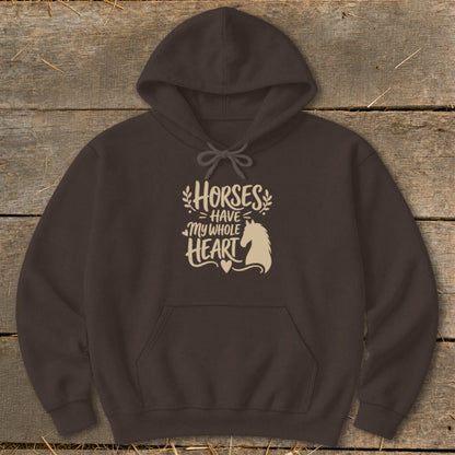 Brown hoodie with "Horses HAVE My WHOLE HEART" text and horse silhouette.