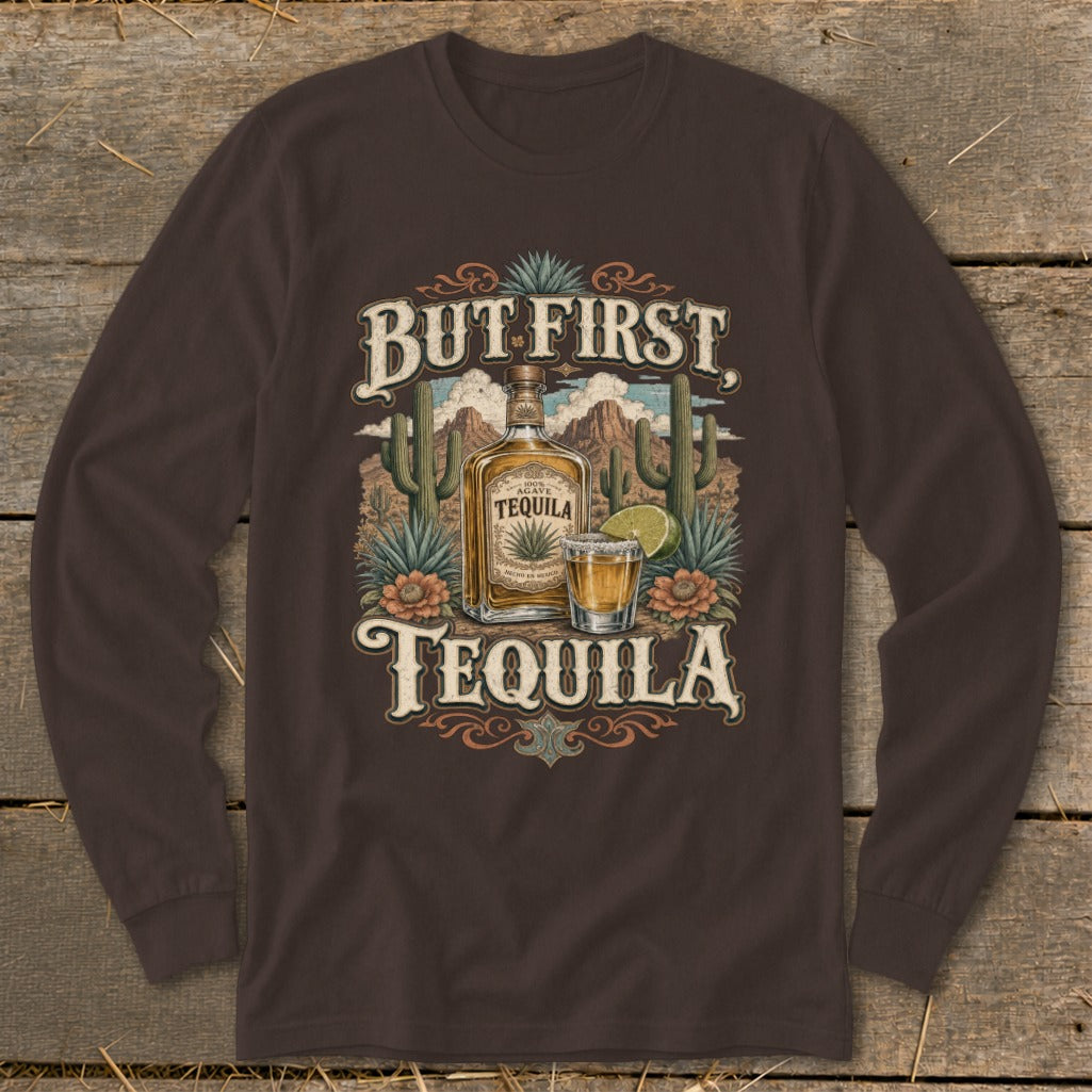 Tequila bottle, shot glass, and cactus with "But First, Tequila" text.
