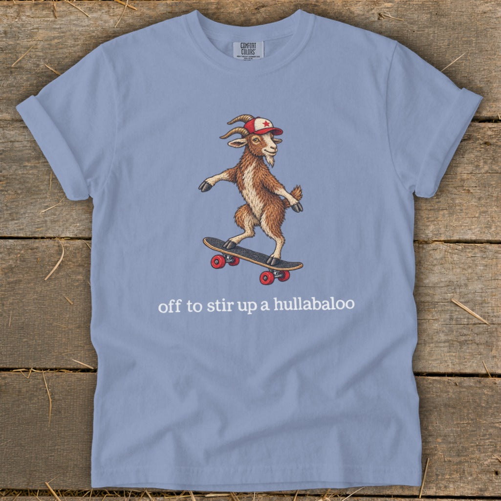 Off To Stir Up a Hullabaloo Signature Tee