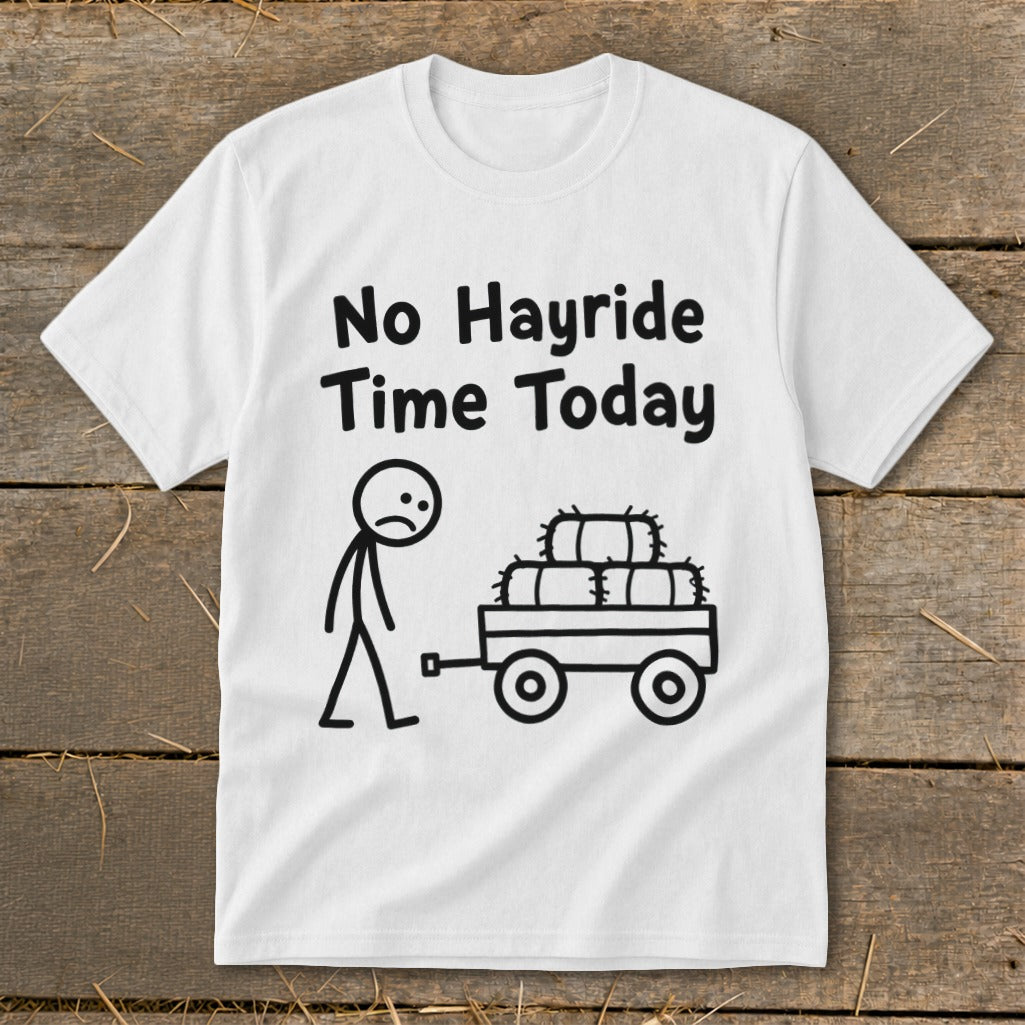 No Hayride Time Today Youth Tee