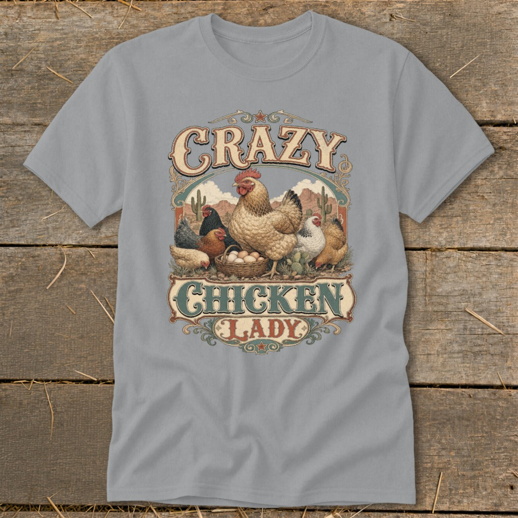 T-shirt with "Crazy Chicken Lady" text and chickens around a basket of eggs.