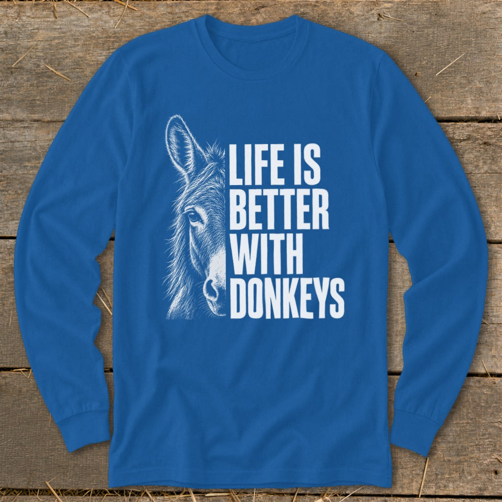 Blue long sleeve shirt with white donkey drawing and text "Life is better with donkeys".