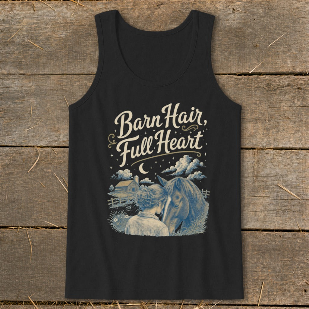Black tank top with "Barn Hair, Full Heart" text and horse and rider illustration.