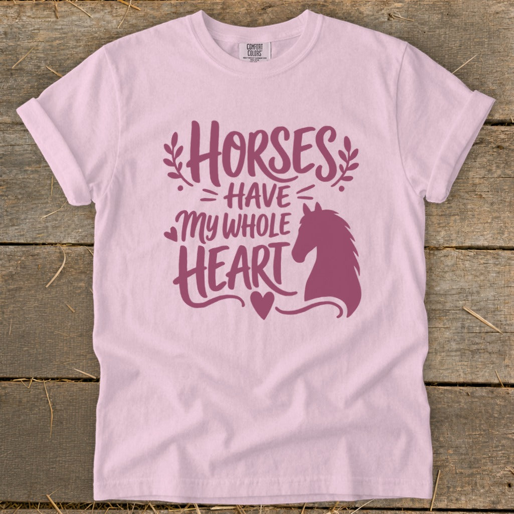 Pink t-shirt with purple text "Horses Have My Whole Heart" and horse silhouette.
