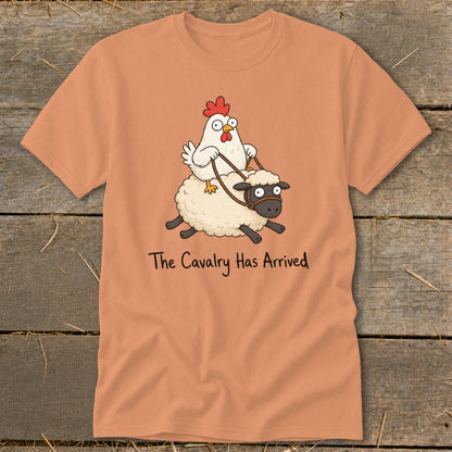 Orange t-shirt with cartoon chicken riding a sheep, text reads "The Cavalry Has Arrived".