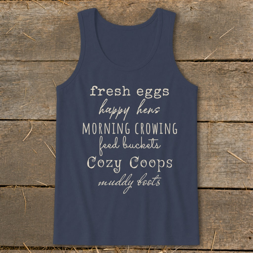 Navy tank top with "fresh eggs happy hens morning crowing feed buckets Cozy Coops muddy boots".