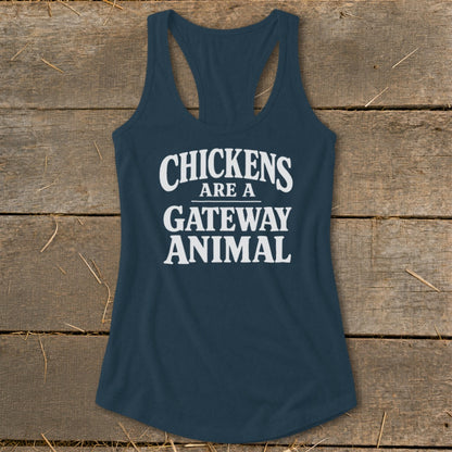 Navy tank top with white text that reads "CHICKENS ARE A GATEWAY ANIMAL."